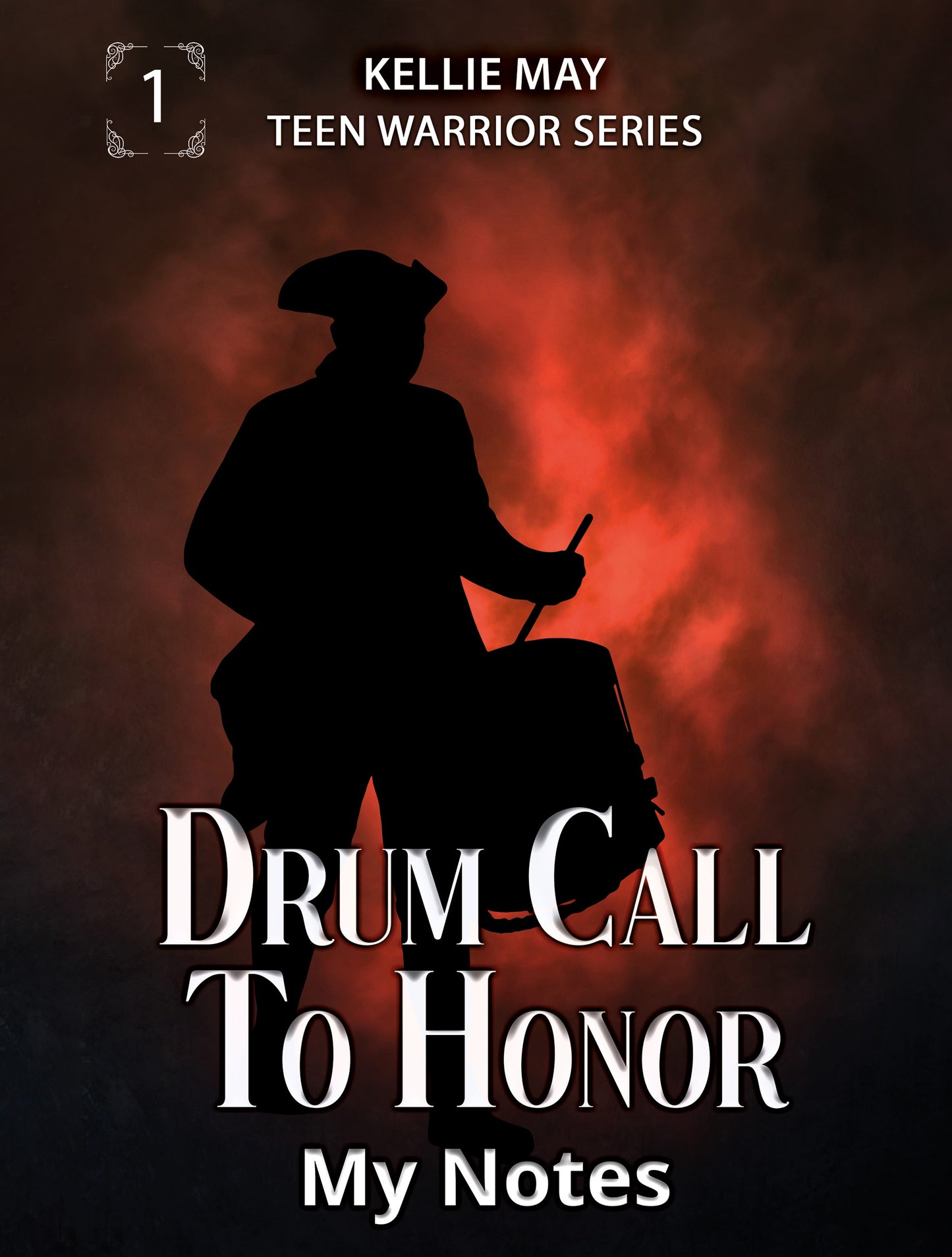 Drum Call To Honor - My Notes