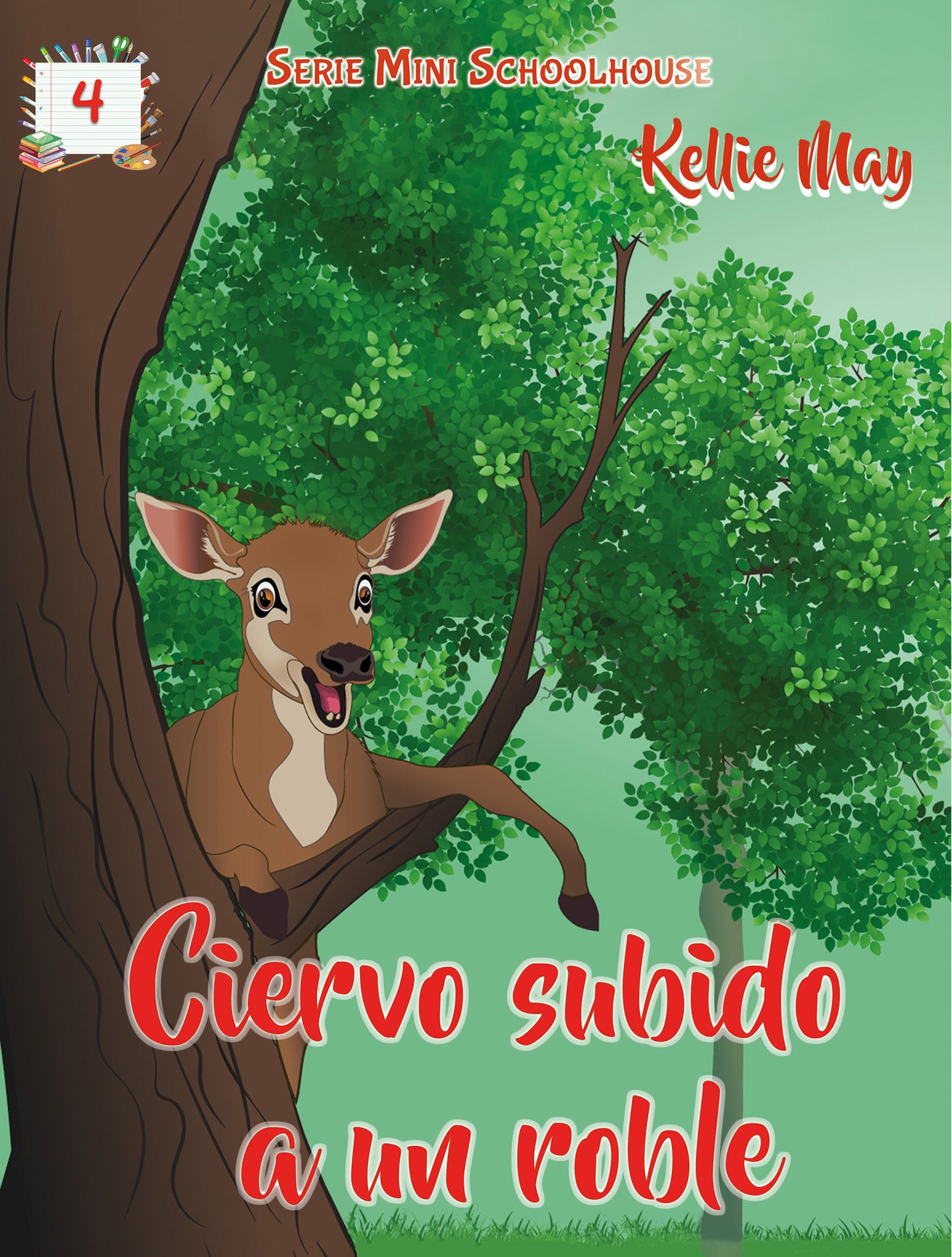 Ciervo Subido A Un Roble - EBook