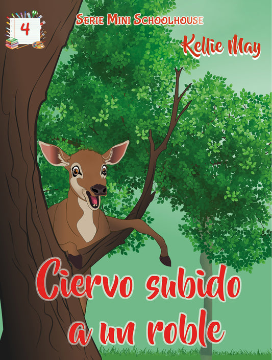 Ciervo Subido A Un Roble - EBook