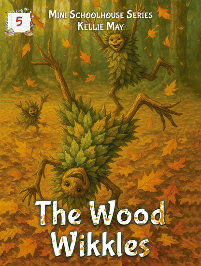 The Wood Wikkles - Paperback